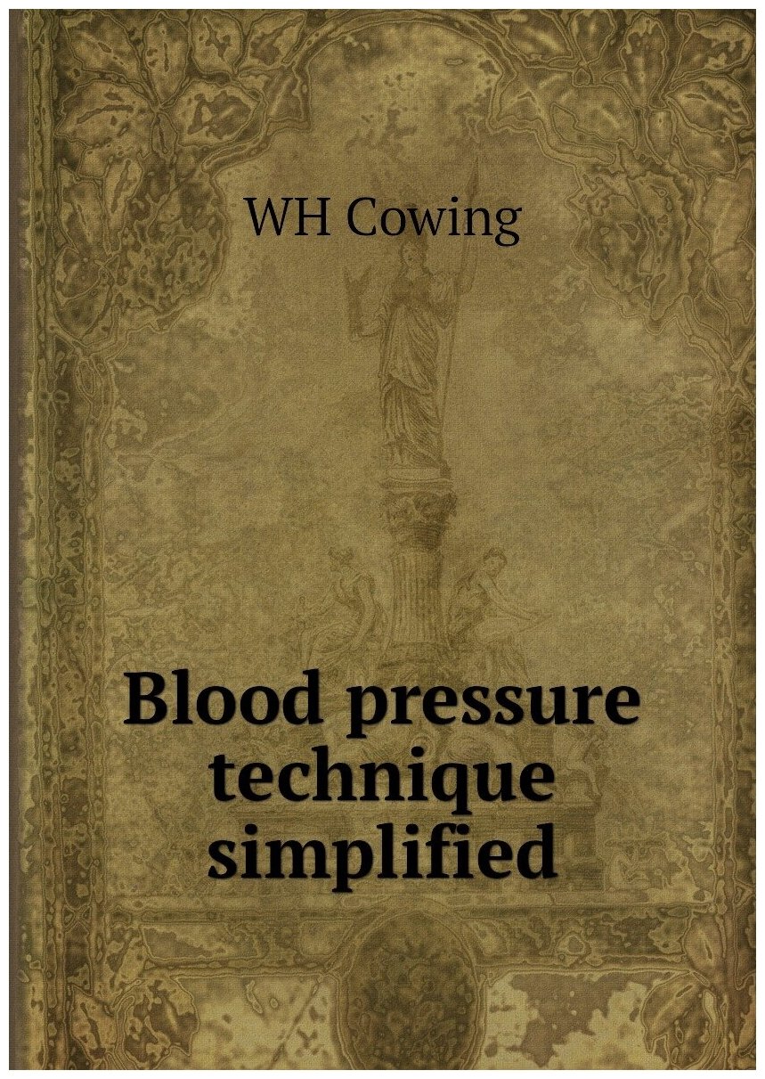 Blood pressure technique simplified