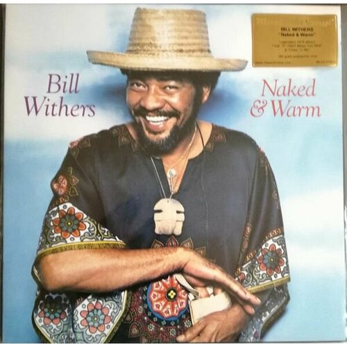 heaven must have sent you 25 northern soul classic Виниловая пластинка Bill Withers. Naked & Warm (LP, 180gram)