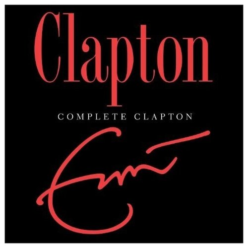 Eric Clapton - Complete Clapton - Vinyl Printed in USA eric clapton – august lp