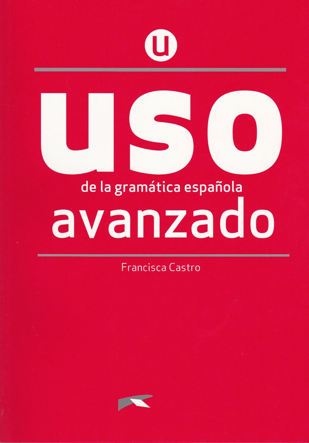 Uso Gramatica Avanzado 2020 Libro +codigo