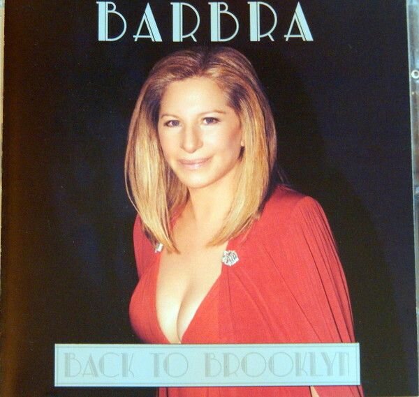 AudioCD Barbra Streisand. Back To Brooklyn (CD)