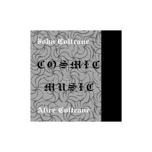 Виниловые пластинки, SUPERIOR VIADUCT, JOHN COLTRANE / ALICE COLTRANE - Cosmic Music (LP) john coltrane – blue train lp