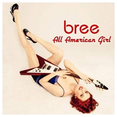 Компакт-Диски, Werewolf Tunes, BREE - All American Girl (CD)