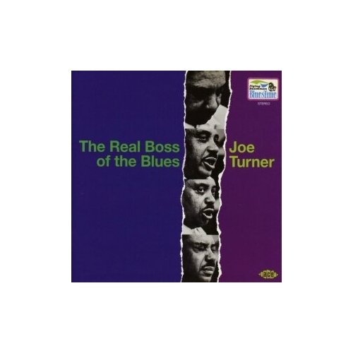 Компакт-Диски, Ace Records, JOE TURNER - The Real Boss Of The Blues (CD)