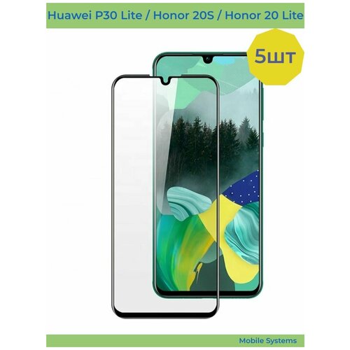 защитная пленка protect для huawei p30 lite honor 20s honor 20 lite глянцевая 5 ШТ Комплект! Защитное стекло для Huawei P30 Lite / Honor 20S / Honor 20 Lite Mobile Systems