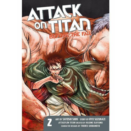 isayama h attack on titan before the fall 3 Attack on Titan: Before the Fall 2 (Hajime Isayama) Атака