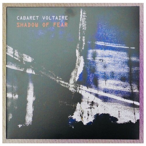 Cabaret Voltaire - Shadow Of Fear (2LP lim '2020)