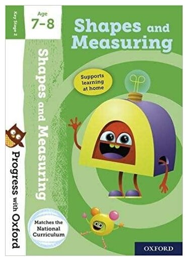 Snashall Sarah. Progress with Oxford: Shape and Measuring Age 7-8 with Stickers. Progress with O