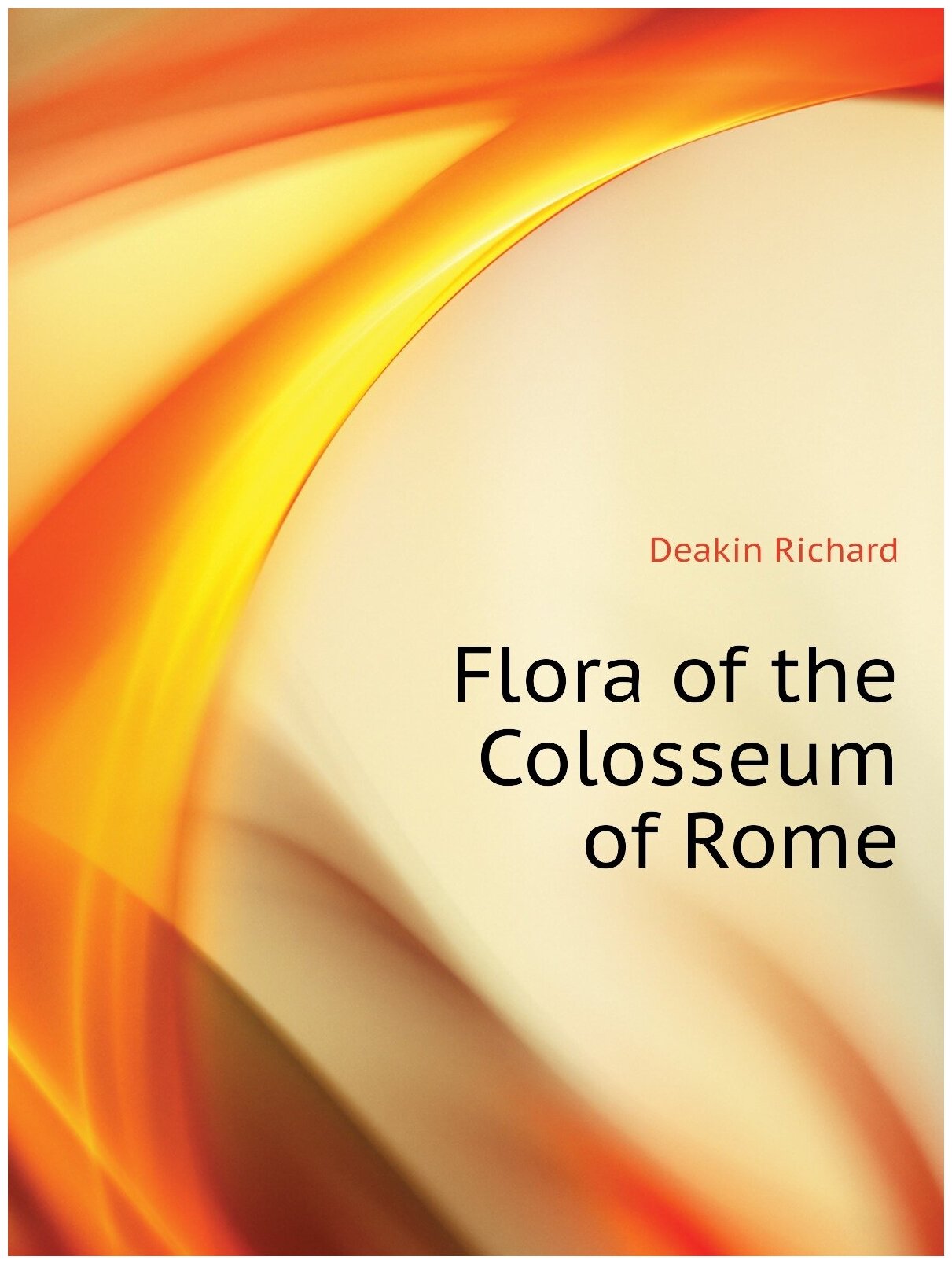 Flora of the Colosseum of Rome