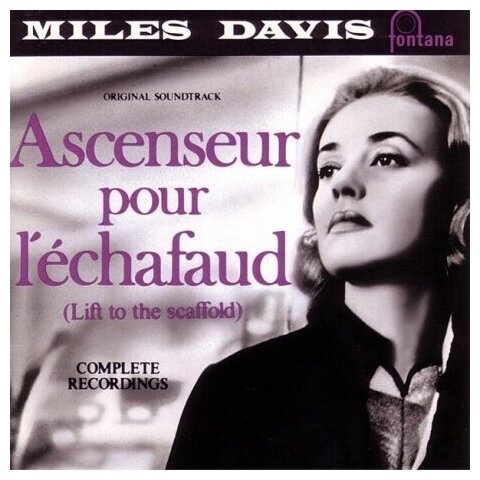 Компакт-Диски, Fontana, MILES DAVIS - Ascenseur Pour L'echafaud (CD)