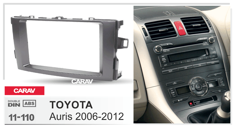 Carav 11-110 | 2DIN переходная рамка Toyota Auris 2006-2012