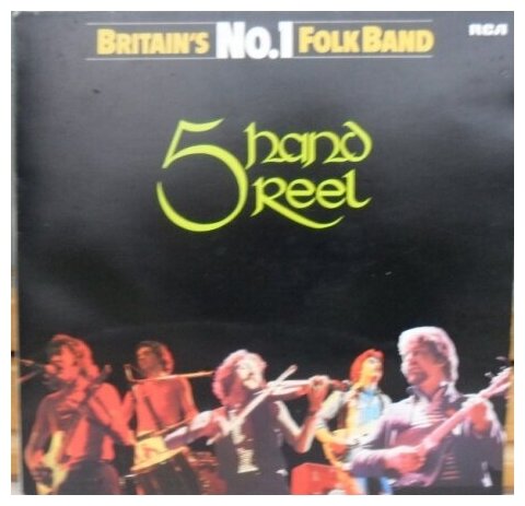 Старый винил RCA  FIVE HAND REEL - Five Hand Reel (LP Used)