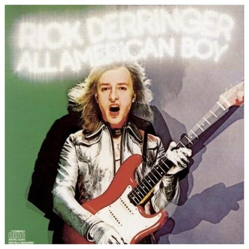 DERRINGER, RICK - All American Boy