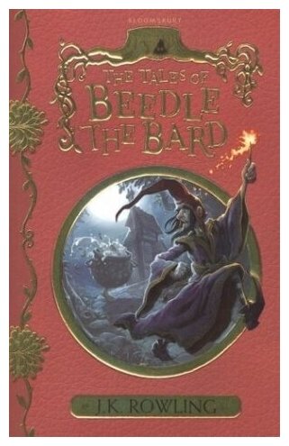 The Tales of Beedle the Bard (Роулинг Джоан Кэтлин, Kay Jim (иллюстратор)) - фото №1