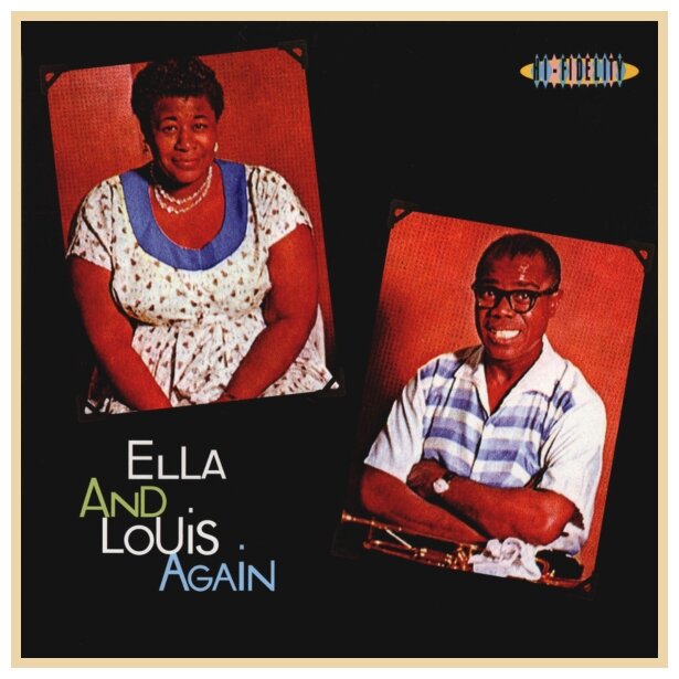 Виниловая пластинка Ella & Louis. Ella & Louis Again (LP)