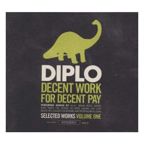 Компакт-Диски, Big Dada Recordings, DIPLO - Decent Work For Decent Pay (CD)