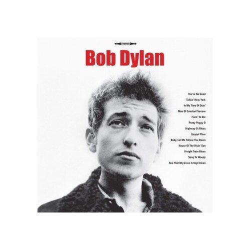 Bob Dylan - Bob Dylan (LP '2018) винил 12 lp bob dylan bob dylan house of the risin sun lp