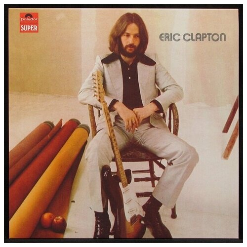 Виниловая пластинка Eric Clapton - Eric Clapton