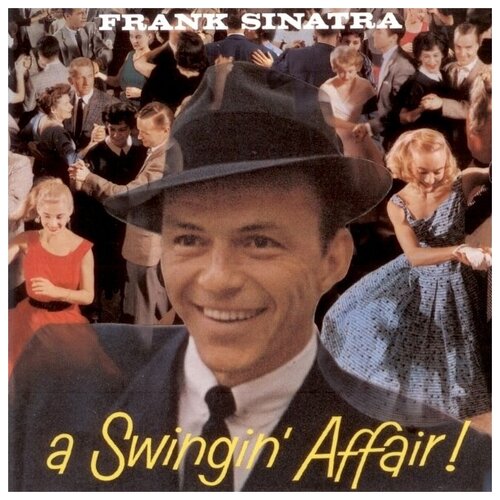 Frank Sinatra - A Swingin' Affair! [LP]
