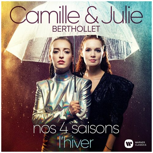 Пластинка виниловая Camille & Julie Berthollet. nos 4 saisons beethoven quatuor capet quatuor no 15 en la mineur op 132 виниловая пластинка