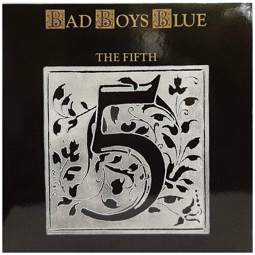 BAD BOYS BLUE Fifth (Blue Vinyl) (LP) винил