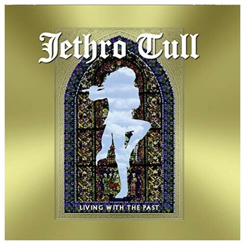 Jethro Tull - Living With The Past (Incl. DVD)