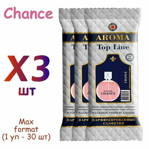 Влажные салфетки Aroma Top Line (30 шт) №10 Chance