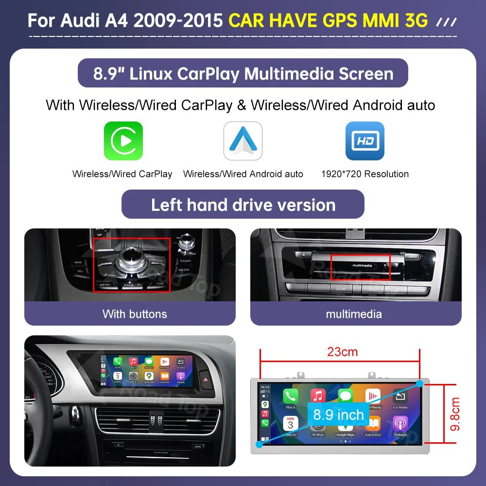 Дорожный верхний радиоприемник, мультимедийный экран Linux для Audi A4 A5 2009-2015, беспроводной CarPlay, Android Auto Airplay, функция автомобильного плеер CAR HAVE GPS 8.9 LHD