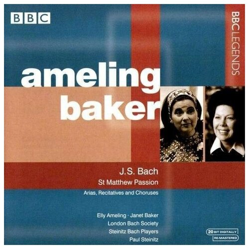 BACH, J.S: St. Matthew Passion (excerpts) (Ameling, Baker, London Bach Society, Steinitz Bach Players, Steinitz) (1972)