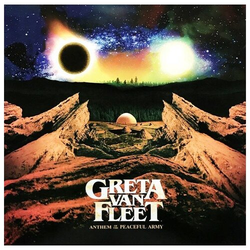 Виниловая пластинка Republic Greta Van Fleet – Anthem Of The Peaceful Army (New Arrival)