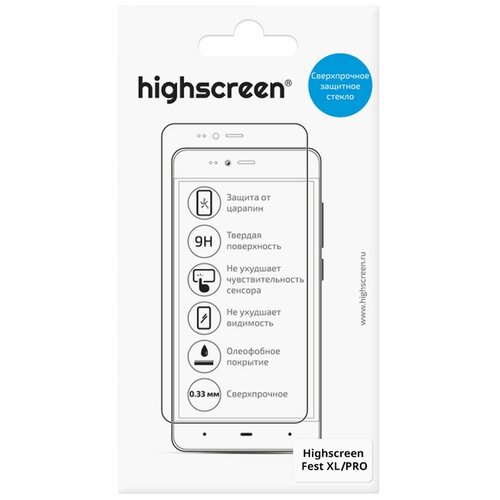 Highscreen защитное стекло для Fest XL/XL Pro