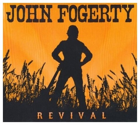 Компакт-Диски, Fantasy, JOHN FOGERTY - Revival (CD)