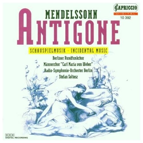 Mendelssohn-Bartholdy: Antigone