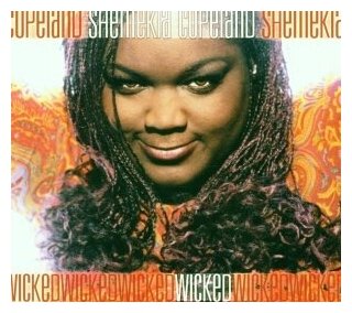 Компакт-Диски, Alligator Records, SHEMEKIA COPELAND - Wicked (CD)