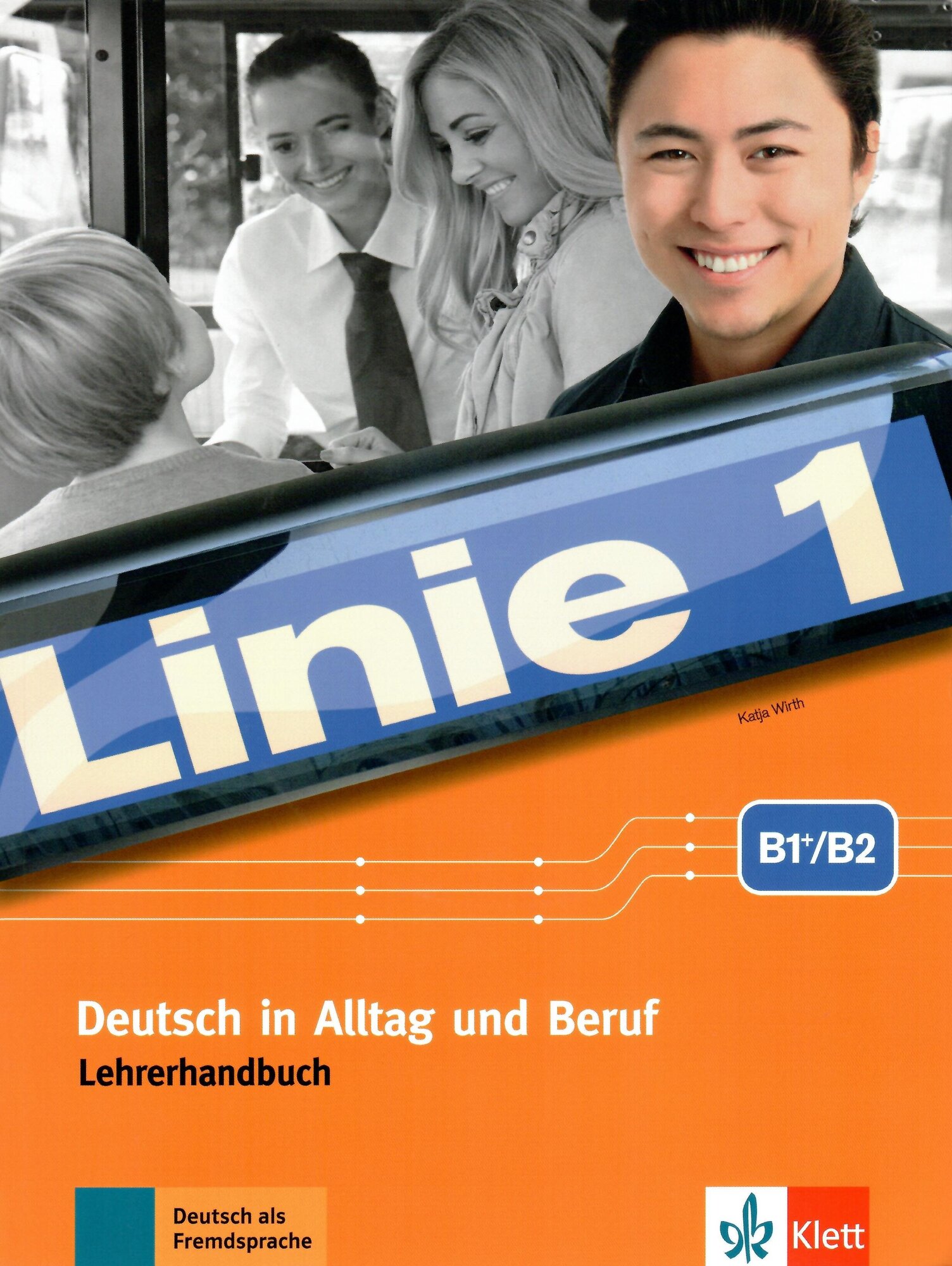 Linie 1 B1+-B2. Deutsch in Alltag und Beruf. Lehrerhandbuch mit 4 Audio-CDs und DVD-Video - фото №1