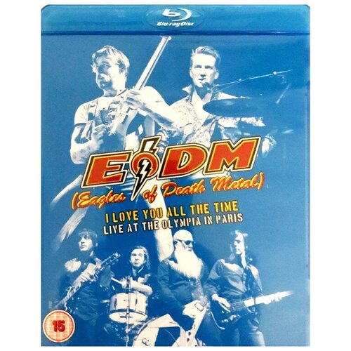 Eagles of Death Metal: I Love You All the Time: Live at Olympia in Paris [Blu-ray]