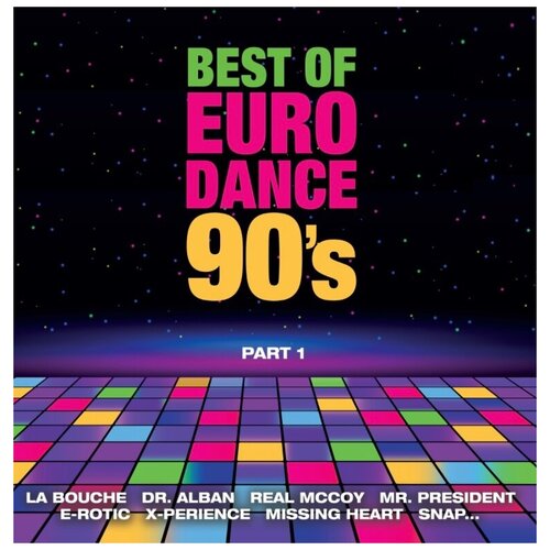 Виниловая пластинка Best Of Euro Dance 90s Part 1 (LP)