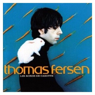 Компакт-Диски, WEA, FERSEN, THOMAS - Les Ronds De Carrotte (CD)