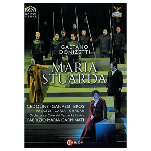 DONIZETTI, G.: Maria Stuarda (La Fenice, 2009)