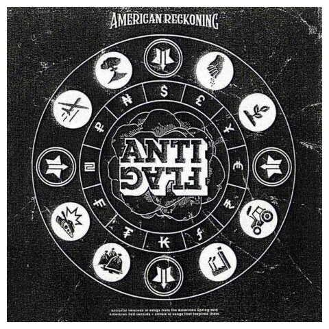 Компакт-Диски, Spinefarm Records, ANTI-FLAG - American Reckoning (CD)