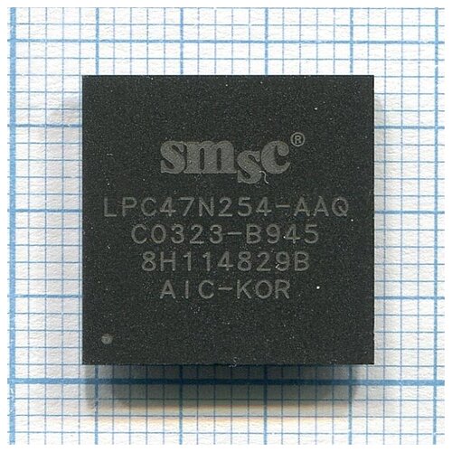 Микросхемы SMSC LPC47N254-AAQ