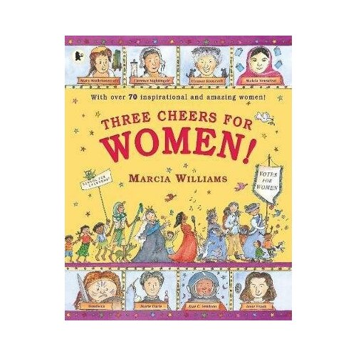 Williams Marcia. Three Cheers for Women. -