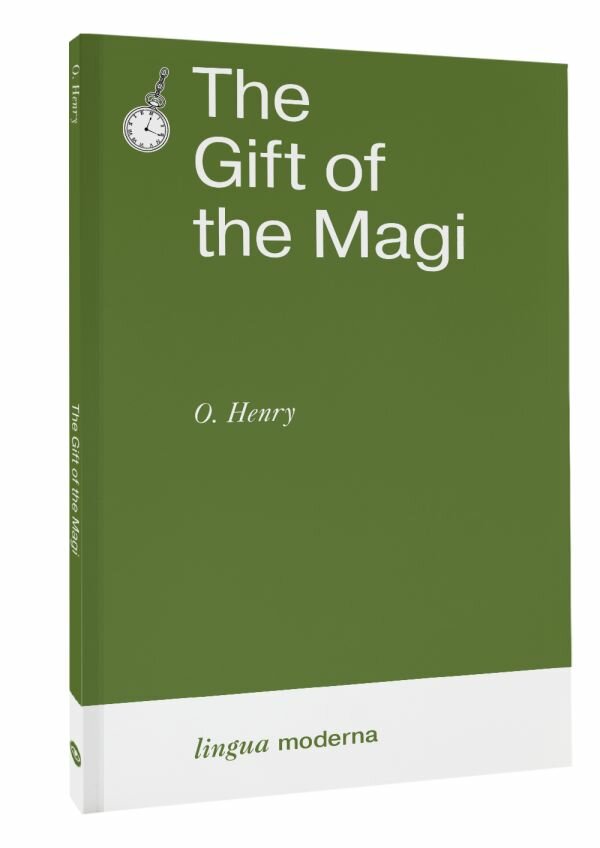 The Gift of the Magi O. Henry