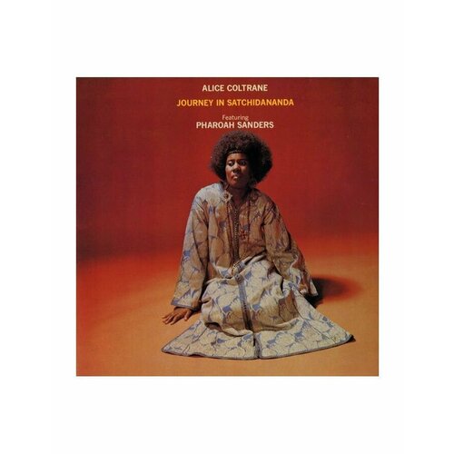 Виниловая пластинка Alice Coltrane, Journey In Satchidanandа (0011105022811)