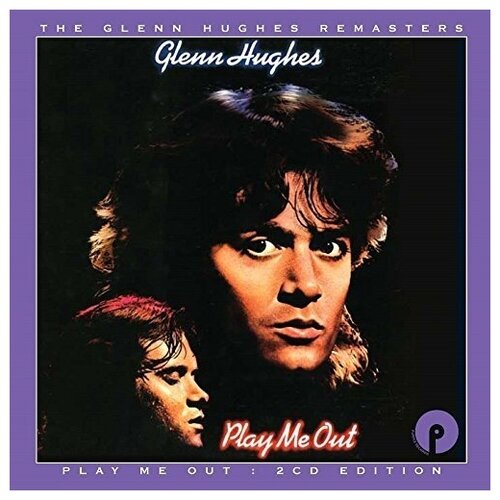 GLENN HUGHES: Play Me Out: Expanded Edition