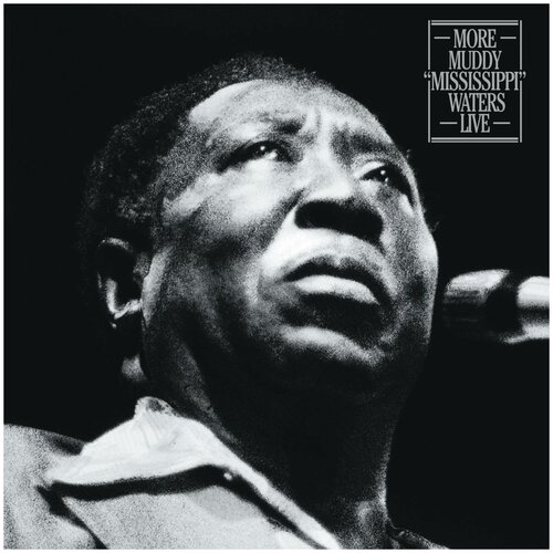 Muddy Waters - More Muddy 'Mississippi' Waters Live (Limited Black Vinyl)