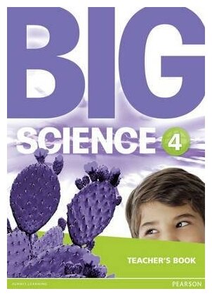 Big Science 4. Teacher's Book - фото №1