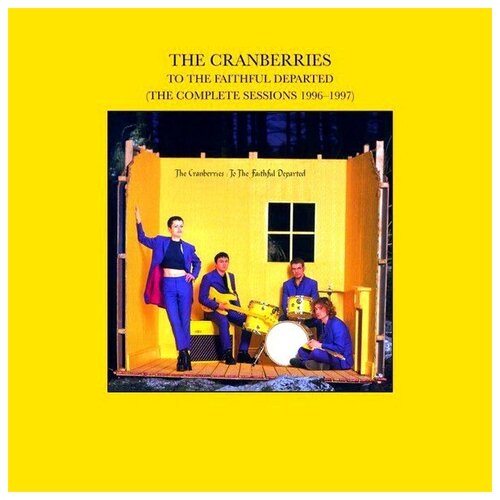 AUDIO CD The Cranberries - To The Faithful Departed (The Complete Sessions 1996-1997) (1 CD)