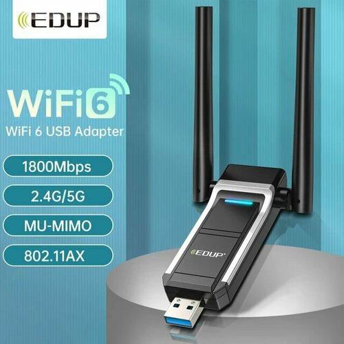 EDUP WiFi 6 USB адаптер (USB 3.0) 1800Мбит/с Free Driver Dual Band 2.4G/5.0G 802.11ax
