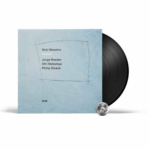 Shai Maestro - Human (LP) 2021 Black, 180 Gram Виниловая пластинка shai maestro human ecm